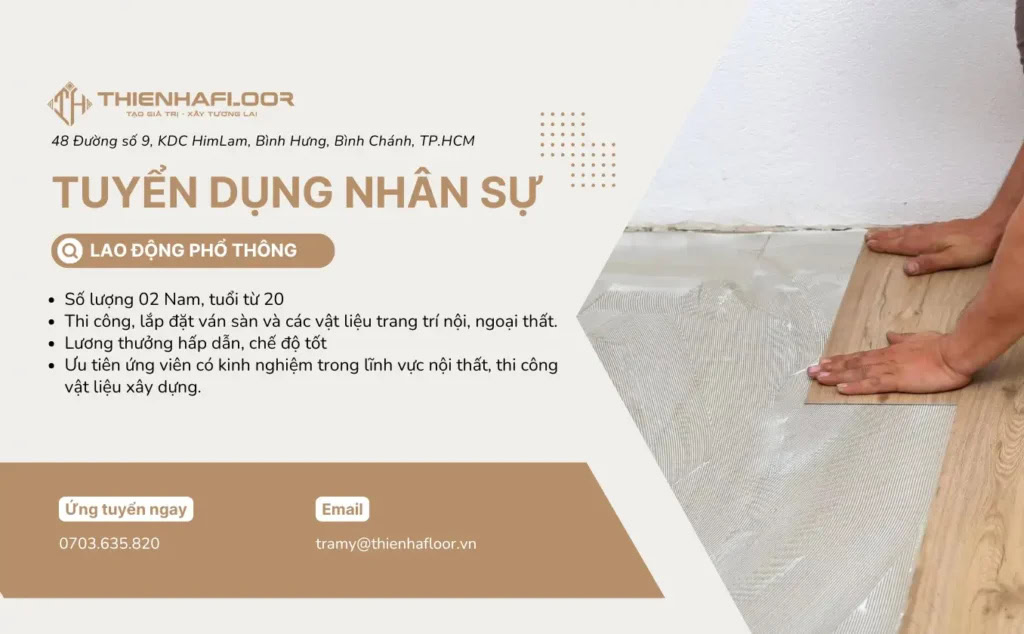 Thien Ha Floor recruitment general laborers