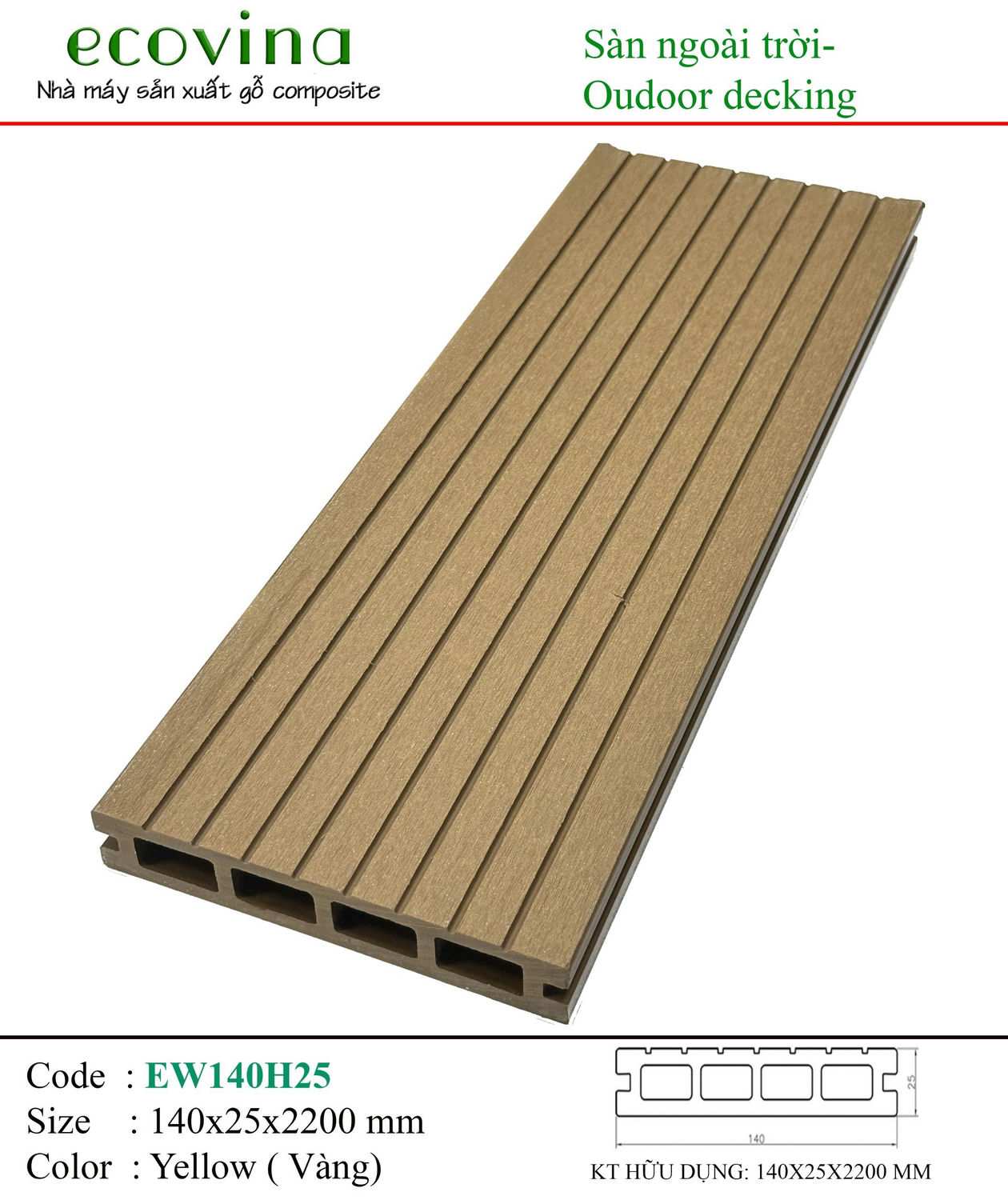 Sàn gỗ ngoài trời Ecovina 4 lỗ vuông 2D EW140H25 Yellow